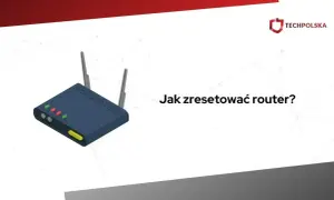 Ilustracja przedstawia router Wi-Fi z antenkami i diodami. Obok widnieje pytanie: "Jak zresetować router?".