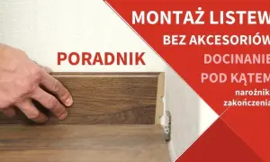 Jak zakończyć listwę mdf, aby uniknąć nieestetycznych połączeń