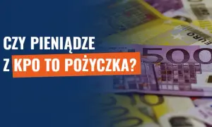 KPO czy to pożyczka? Zrozum, co musisz wiedzieć o funduszach