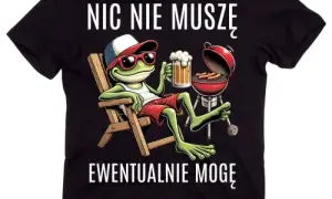Koszulka nic nie muszę: Dlaczego to hit wśród zabawnych wzorów?