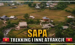 Sapa w Wietnamie: tarasowe pola ryżowe, tradycyjne domy i malownicze krajobrazy. Idealne miejsce na trekking i odkrywanie lokalnych atrakcji.