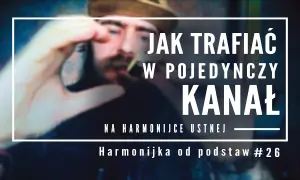 "Sto lat" na harmonijce: Zagraj to w 15 minut! Prosty poradnik