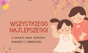Wesołe życzenia na dzień dziecka cytaty: "Wszystkiego najlepszego! Z okazji Dnia Dziecka radości i uśmiechu!" z balonami i konfetti.
