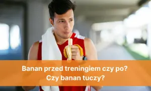 Banan przed czy po treningu – co wybrać dla lepszej energii?