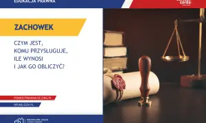 Edukacja prawna: czym jest zachowek, komu przysługuje, ile wynosi i jak go obliczyć? Waga sprawiedliwości i pieczęć.