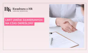 Dwie osoby ściskają sobie dłonie nad dokumentem, na którym widnieje napis "LIMIT UMÓW ZAWIERANYCH NA CZAS OKREŚLONY".