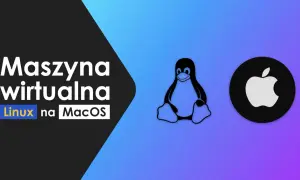 Grafika przedstawia logo pingwina Tuxa i jabłko Apple, symbolizujące instalację **Linux na Macu** w wirtualnej maszynie.