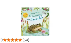 Ein Buchcover zeigt einen Frosch am Teichrand, umgeben von Schilf und Blumen. Es erklärt die **Kaulquappen Entwicklung** zum Frosch.