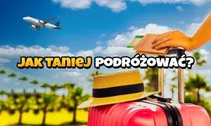 Jak szukać tanich lotów blog - unikaj najczęstszych błędów i oszczędzaj