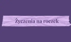 Fioletowy pasek z tekstem "Życzenia na roczek" - idealne miejsce na mądre życzenia urodzinowe na roczek.