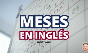 Calendario con texto "MESES EN INGLÉS". Aprende los meses del año inglés fácilmente.