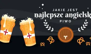 Dwa kufle z pianą i napisem "Jakie jest najlepsze angielskie piwo", beczka i precle.