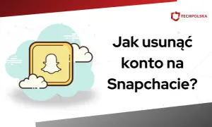 Ilustracja z logo Snapchata i tekstem "Jak usunąć konto na Snapchacie?".