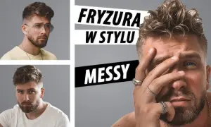 Jak zrobić modną fryzurę męską w prosty sposób i uniknąć błędów