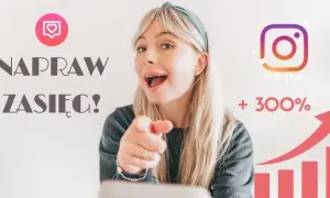 Jak dodać post na Instagramie? Zdjęcia, Reels, Wideo Zwiększ Zasięgi!