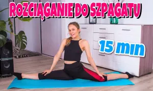 Ile czasu na szpagat? Realne ramy i bezpieczne metody od eksperta