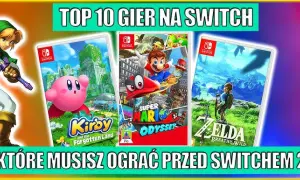 Jakie gry na Switch - najlepsze tytuły, które musisz poznać