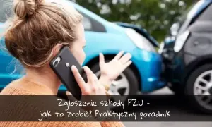 Jak szybko i bez stresu złożyć wniosek o odszkodowanie w PZU krok po kroku