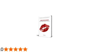 Libro "Obsession Secret" con un bacio rosso. Impara come ribaltare la situazione con un uomo e diventare la sua ossessione.