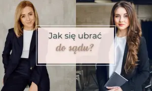 Jak się ubrać na rozprawę rozwodową, aby zrobić dobre wrażenie