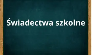 Świadectwa szkolne – dowiedz się, jak uzyskac kopie świadectwa ukończenia szkoły.