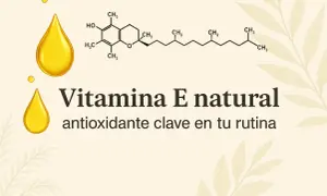 Gota dorada y fórmula química de la vitamina E. "Vitamina E natural, antioxidante clave en tu rutina" resalta su uso cosmético.