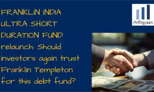 Franklin India Ultra Short Duration Fund relaunch: Czy inwestorzy znów zaufają Franklin Templeton w kwestii tego funduszu dłużnego?