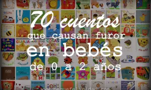 Colección de cuentos para bebés de 0 a 2 años, ideales para estimular el desarrollo y la imaginación.