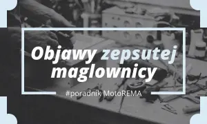 Maglownica czy pompa wspomagania? Rozpoznaj awarię i oszczędź na naprawie