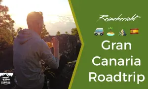 Reisebericht: Gran Canaria Roadtrip. Entdecke Geheimtipps auf dieser Reise mit dem Van. 🚐🌴⛰️🇪🇸