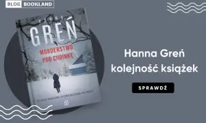 Okładka książki Hanny Greń "Morderstwo pod choinkę". Sprawdź kolejność książek autorki.