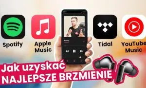 Apple Music czy Tidal - który serwis muzyczny jest lepszy dla Ciebie?
