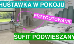 Jak zawiesić huśtawkę do sufitu podwieszanego bezpiecznie i skutecznie
