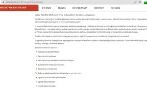 Opis firmy ALCHEM GRUPA: kompleksowe zaopatrzenie laboratoriów w sprzęt, odczynniki i meble. Oferta dla laboratoriów przemysłowych, naukowych, medycznych.