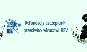 Grafika informuje o refundacji szczepionki przeciw wirusowi RSV. Widoczny lekarz, strzykawka, fiolki i sylwetka kobiety w ciąży.