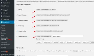 Ustawienia WordPress: wybór struktury adresów URL, np. nazwa wpisu. Zapewnia to lepszą widoczność w wyszukiwarkach, co jest kluczowe dla SEO i bezpieczeństwa strony z certyfikatem wordpress ssl.