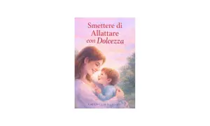 Mamma e bimbo si guardano con amore. Il libro "Smettere di allattare con dolcezza" offre consigli per questo delicato passaggio.
