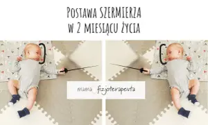 Asymetria u niemowlaka: Od tygodni do miesięcy co wpływa na czas?