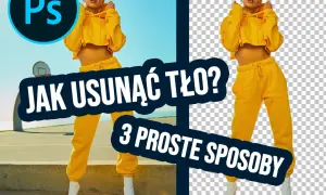 Jak usunąć tło w Photoshopie – proste metody i skuteczne triki