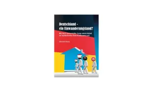 Buchcover "Deutschland - ein Einwanderungsland?". Zeigt Figuren mit Flaggenköpfen, die auf ein Haus zulaufen.