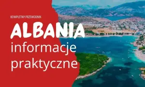 Albania: kompletny przewodnik. Czy potrzebujesz dowód czy paszport, by odwiedzić ten piękny kraj? Widok na zatokę z miastem i górami.