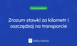 Ile kosztuje transport za kilometr? Poznaj aktualne stawki i oszczędzaj