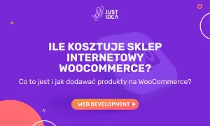 Ile kosztuje sklep internetowy WooCommerce? Dowiedz się, jak tworzyć i zarządzać produktami w swoim e-sklepie.