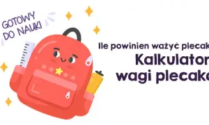 Zdrowy kręgosłup 4-klasisty: Ile powinien ważyć plecak?