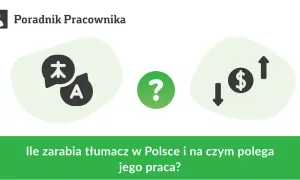 Ile zarabia tłumacz koreańskiego? Sprawdź stawki do 12 000 zł brutto!
