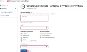 Formularz wniosku o certyfikat KSeF: nazwa, hasło i powtórzone hasło.