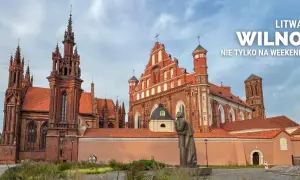 Atrakcje turystyczne Wilna, które musisz zobaczyć podczas wizyty