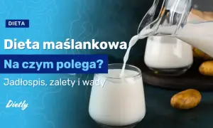 Maślanka na odchudzanie? Niskokaloryczna, ale z zasadami!