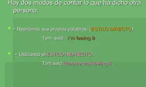 Explica qué es reported speech con ejemplos de estilo directo e indirecto, como "Tom said 'I'm feeling ill'" y "Tom said he was feeling ill".