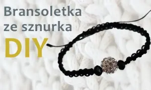 Stwórz bransoletkę ze sznurka: Poradnik od A do Z dla początkujących